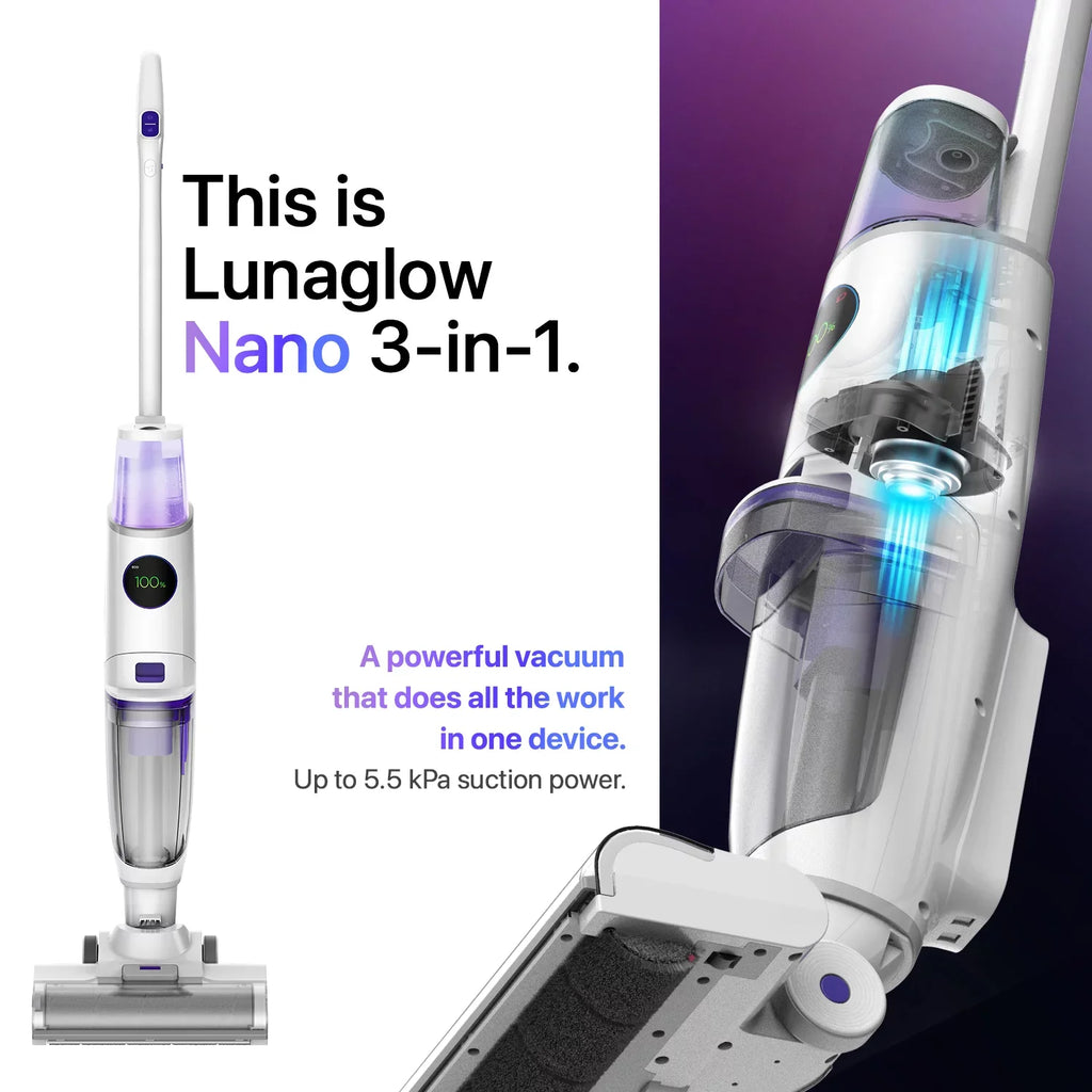 & in Wet 3 Lunaglow technology 1 Cleaner with Self-cleaning Dry Nano Vacuum