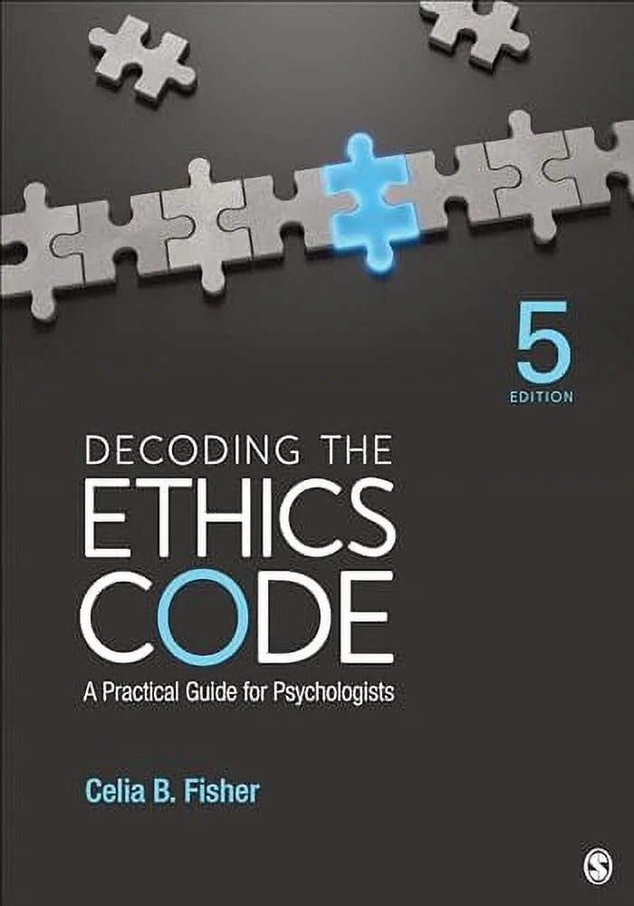 the Guide (Paperback, Practical Ethics 1544362714) Psychologists 9781544362717, Code: A Decoding Pre-Owned: for